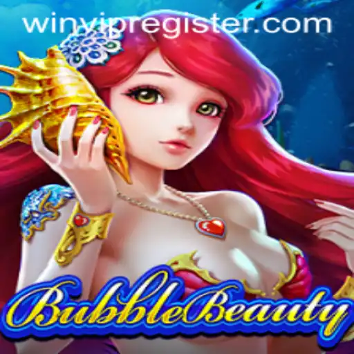 Discover BubbleBeauty: The Game Changing the Landscape with WINVIP