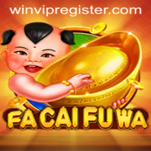 Exploring FaCaiFuWa: The Ultimate Gaming Experience